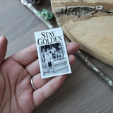 Stay Golden - Magnet